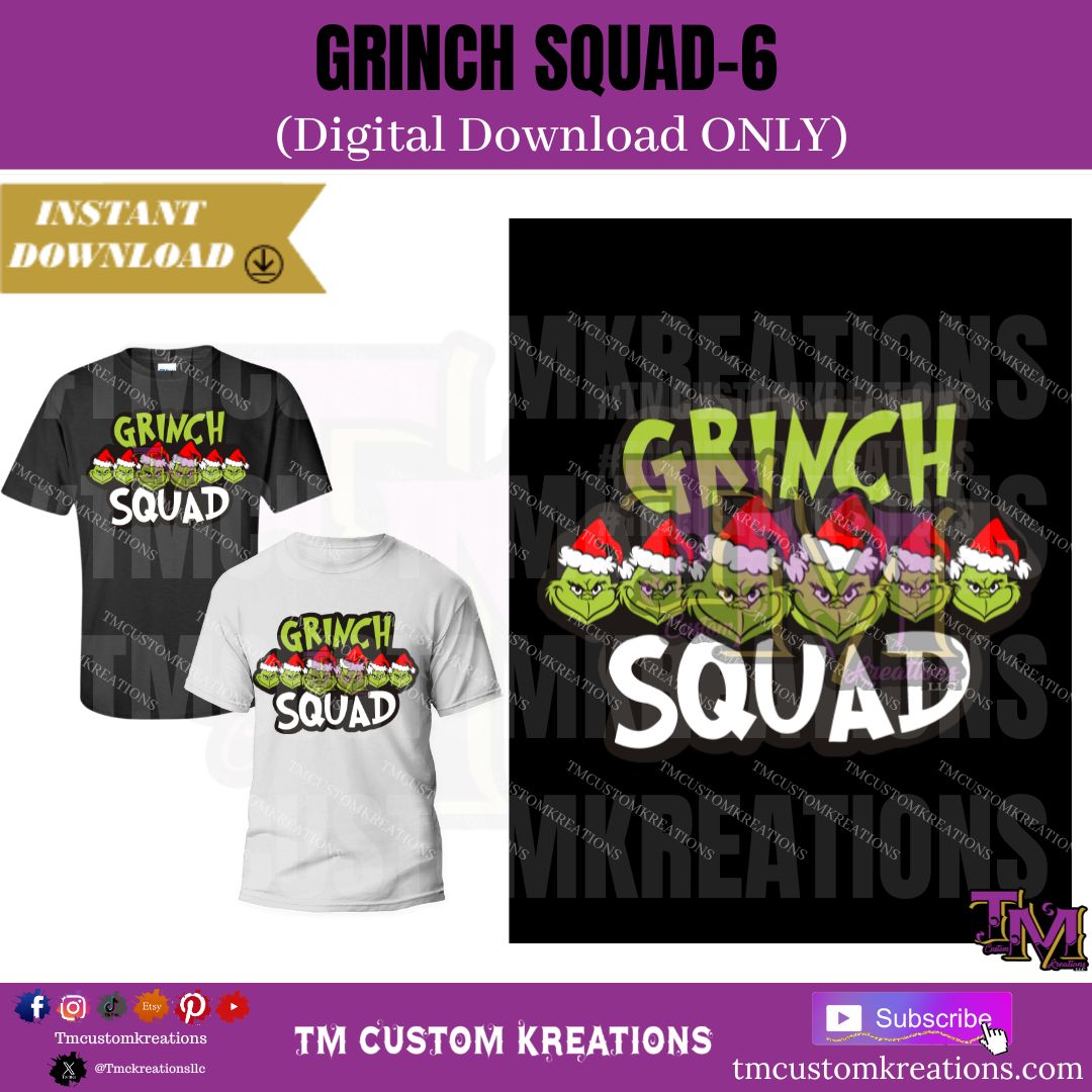 Grinch Squad-6 (Digital Download ONLY)