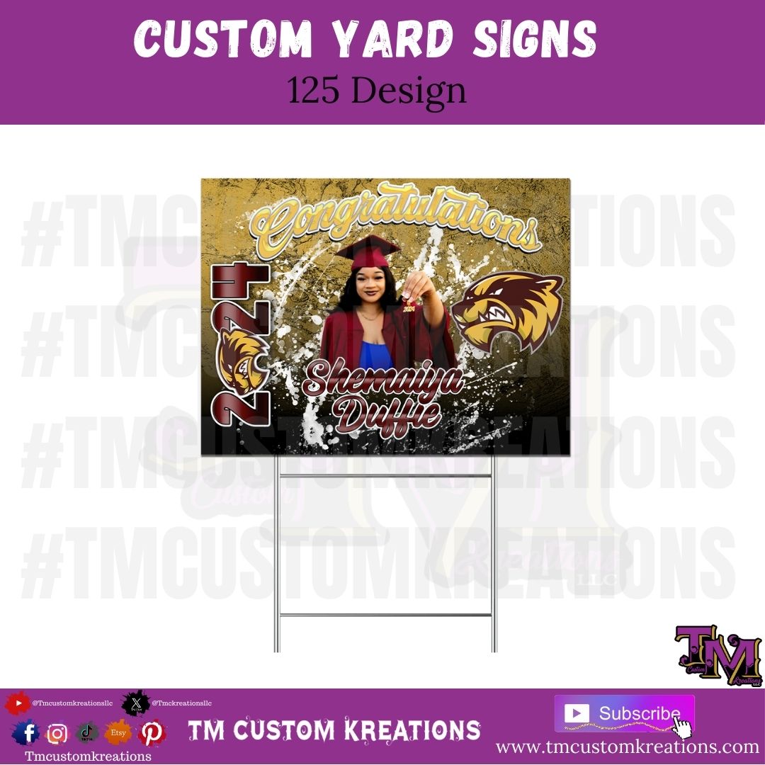 125-Custom Yard Signs