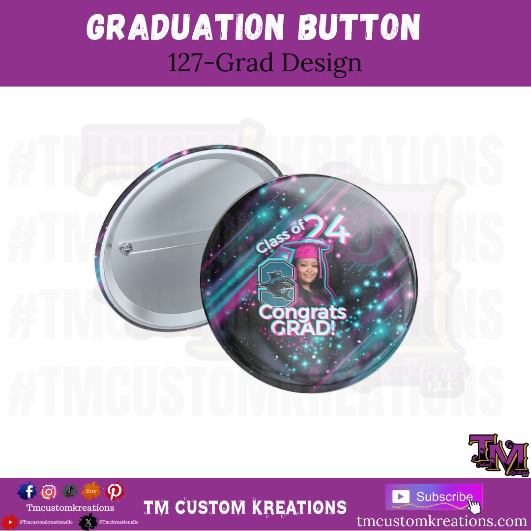 Graduation 2024 Custom Button