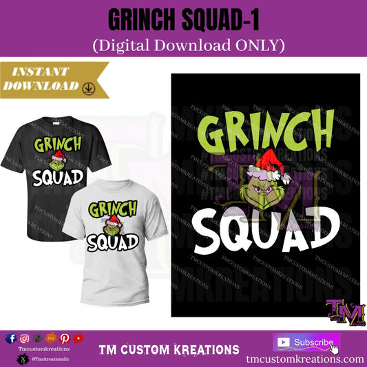 Grinch Squad-1 (Digital Download ONLY)