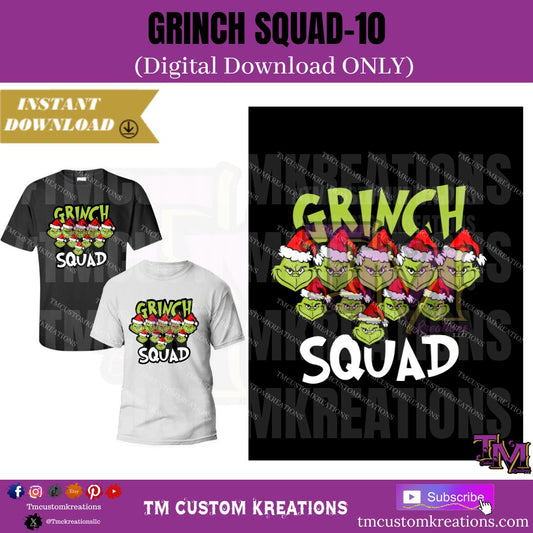 Grinch Squad-10 (Digital Download ONLY)