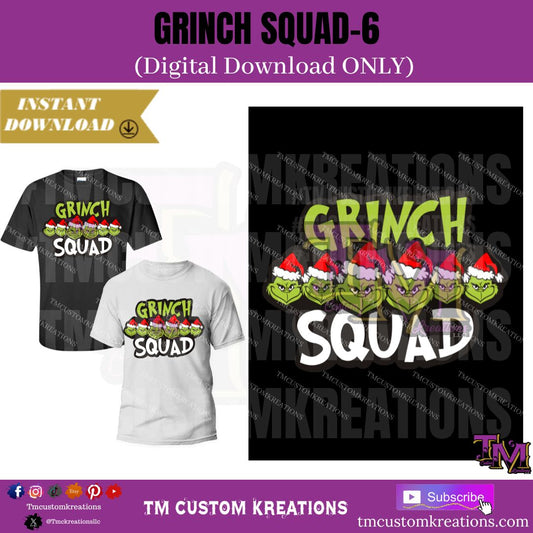 Grinch Squad-6 (Digital Download ONLY)