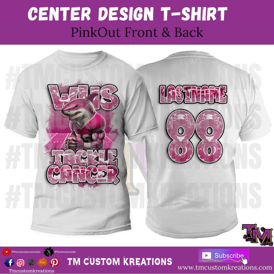 PinkOut Tackle Cancer Shirt