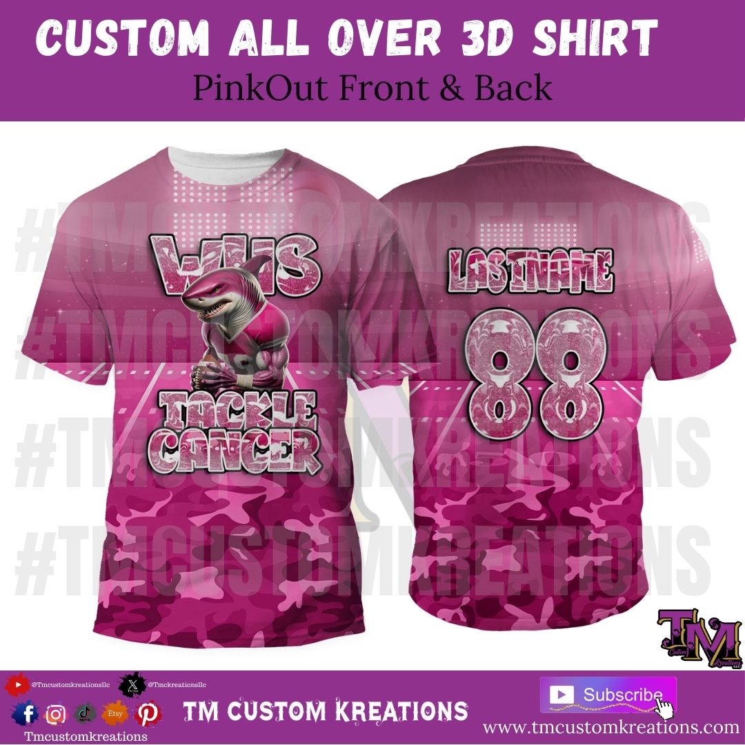 PinkOut Tackle Cancer Shirt All-Over