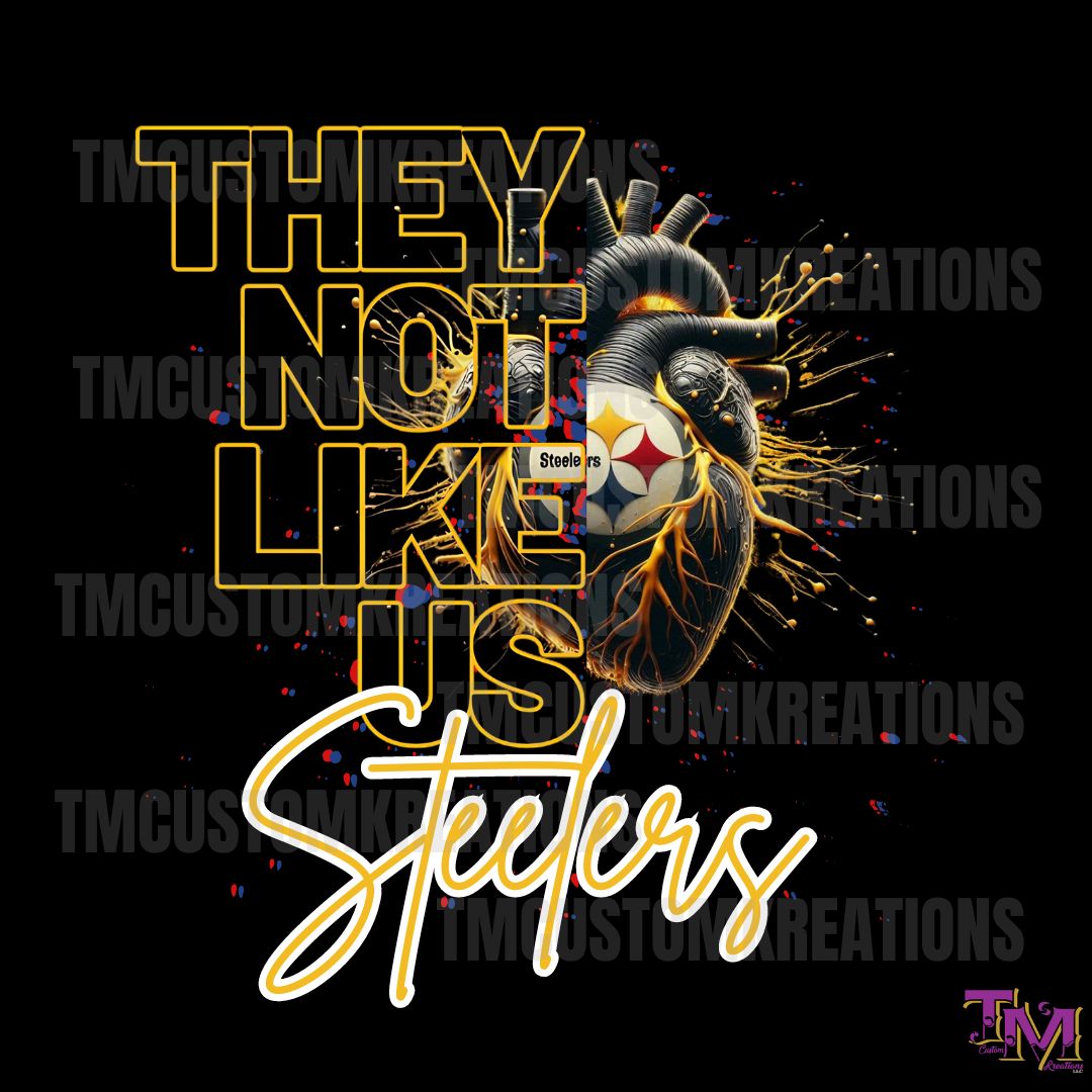 They Not Like Us Steelers Hearts (Digital Download ONLY)