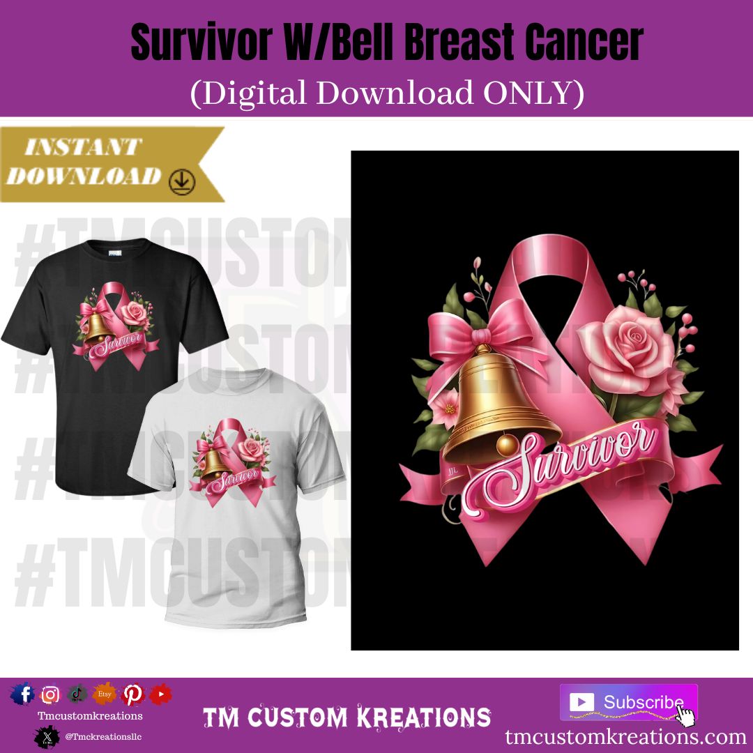 Survivor Breast Cancer (Digital Download ONLY)